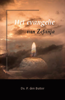 Het evenaglie van Zefanja | ds. P. den Butter