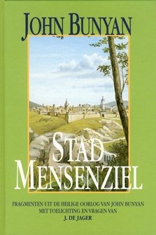 Stad Mensenziel - John Bunyan | J. de Jager