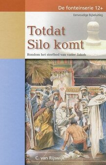 Totdat Silo komt | C. van Rijswijk