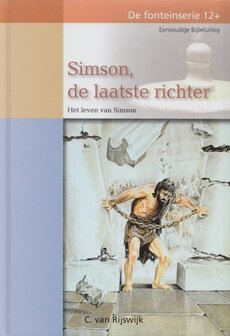 Simson, de laatste richter | C. van Rijswijk