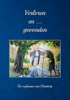 Verloren en ... gevonden | De oefenaar van Driedorp