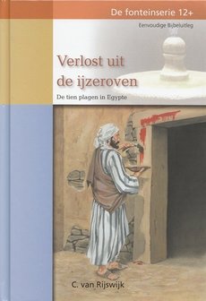 Verlost uit de ijzeroven | C. van RIjswijk 