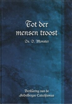 Tot der mensen troost | ds. D. Monster