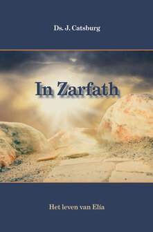 In Zarfath | ds. J. Catsburg